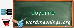 WordMeaning blackboard for doyenne